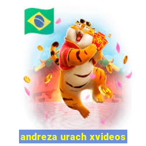 andreza urach xvideos